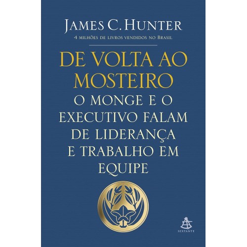 De Volta ao Mosteiro - James C. Hunter