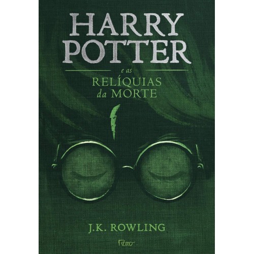Harry Potter e as Reliquias da Morte - J.k. Rowling